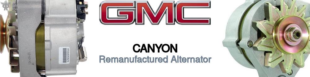 Discover Gmc Canyon Remanufactured Alternator For Your Vehicle