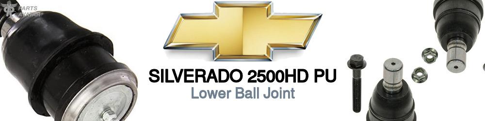 Discover Chevrolet Silverado 2500hd pu Lower Ball Joints For Your Vehicle