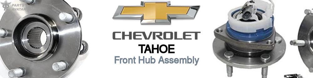 Discover Chevrolet Tahoe Front Hub Assemblies For Your Vehicle