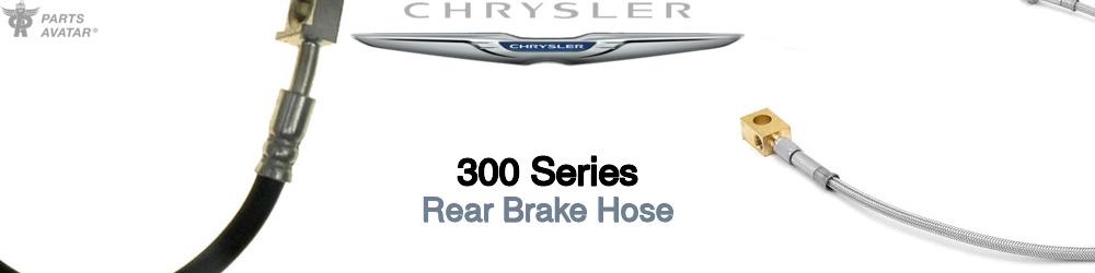 Discover Chrysler 300 series Rear Brake Hoses For Your Vehicle