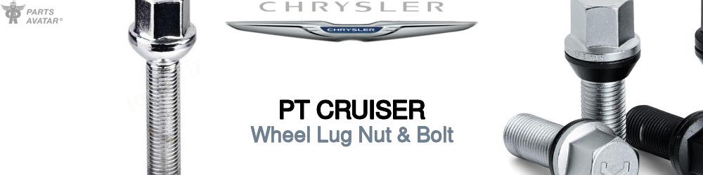 Discover Chrysler Pt cruiser Wheel Lug Nut & Bolt For Your Vehicle