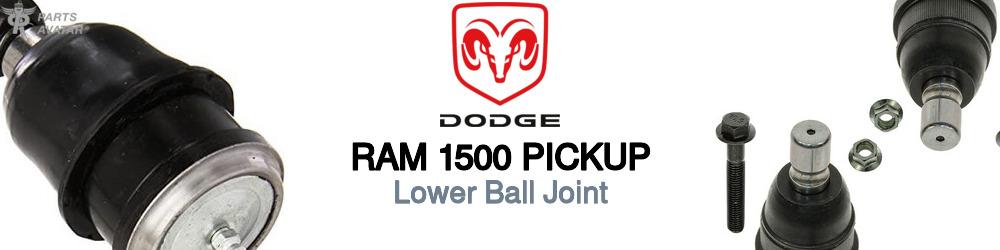 Discover Dodge Ram 1500 pickup Lower Ball Joints For Your Vehicle