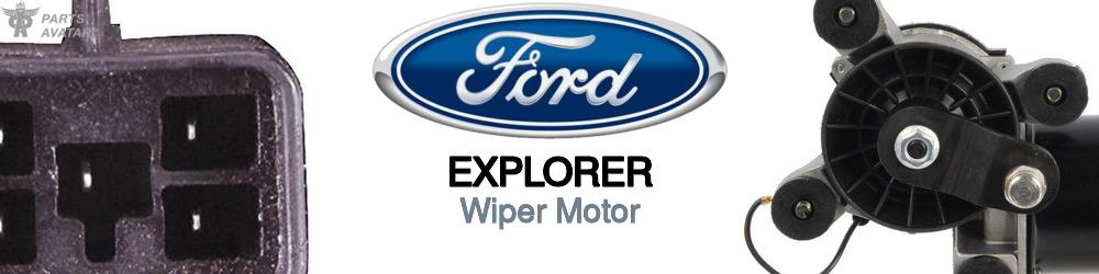 Discover Ford Explorer Wiper Motors For Your Vehicle