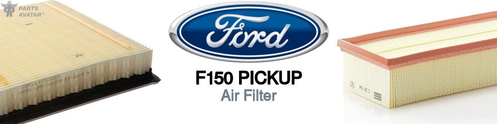 Discover Ford F150 pickup Engine Air Filters For Your Vehicle