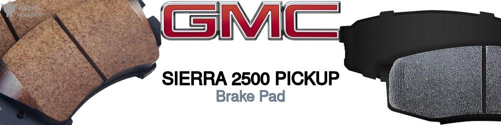 Discover Gmc Sierra 2500 pickup Brake Pads For Your Vehicle