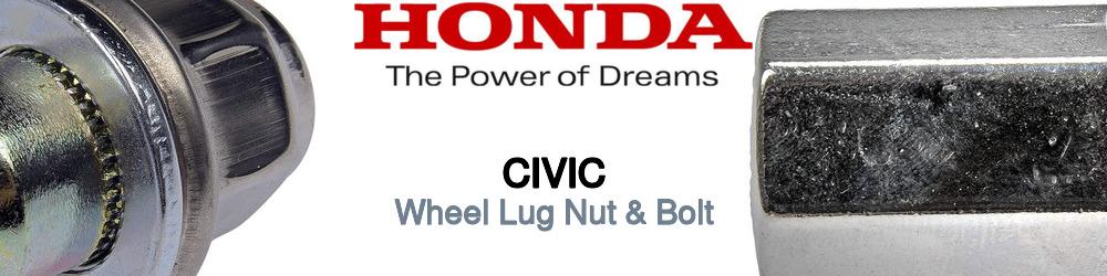 Discover Honda Civic Wheel Lug Nut & Bolt For Your Vehicle