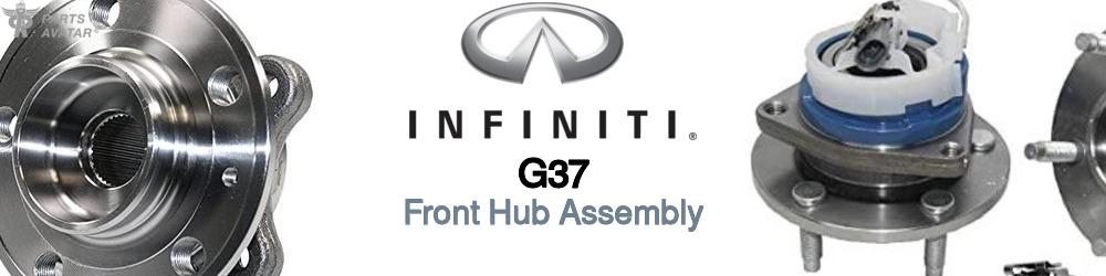 Discover Infiniti G37 Front Hub Assemblies For Your Vehicle