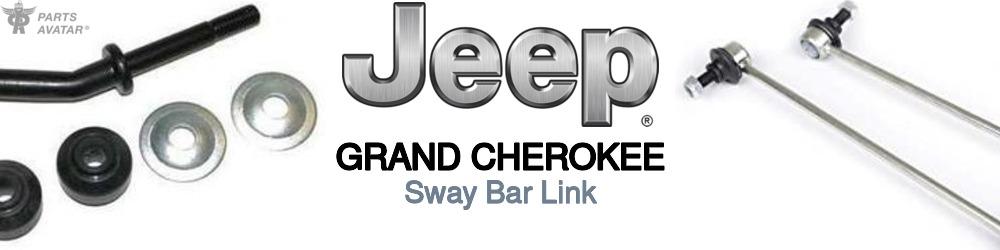 Discover Jeep truck Grand cherokee Sway Bar Links For Your Vehicle