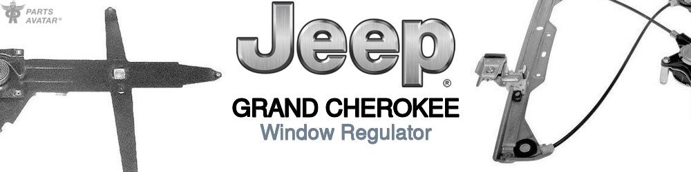 Discover Jeep truck Grand cherokee Window Regulator For Your Vehicle