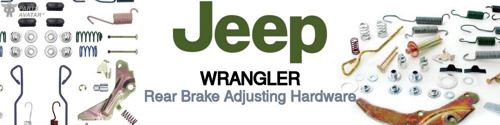 Discover Jeep truck Wrangler Brake Adjustment For Your Vehicle