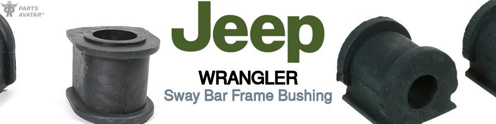 Discover Jeep truck Wrangler Sway Bar Frame Bushings For Your Vehicle