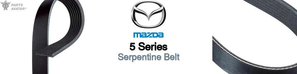 Discover Mazda 5 series Serpentine Belts For Your Vehicle