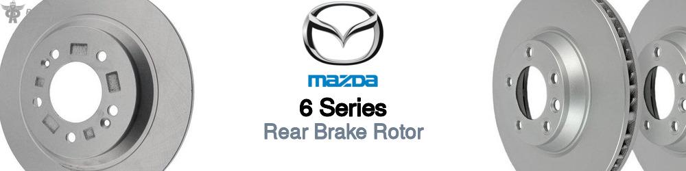 Discover Mazda 6 series Rear Brake Rotors For Your Vehicle