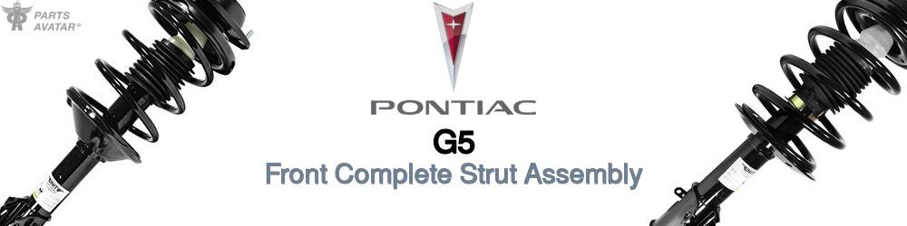 Discover Pontiac G5 Front Strut Assemblies For Your Vehicle