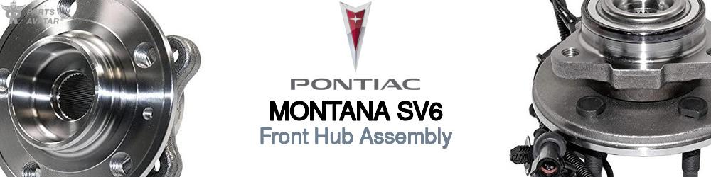 Discover Pontiac Montana sv6 Front Hub Assemblies For Your Vehicle