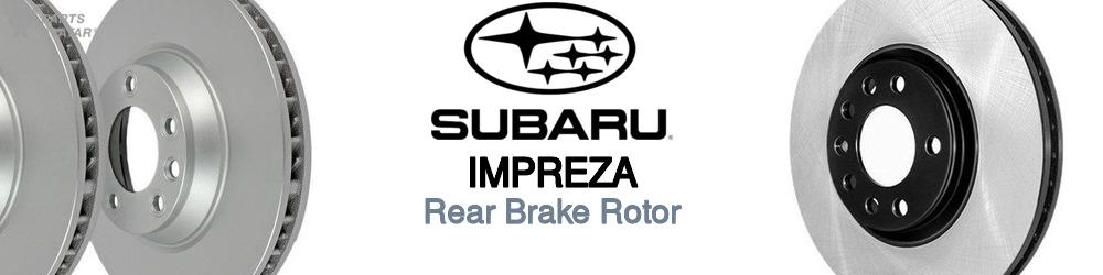 Discover Subaru Impreza Rear Brake Rotors For Your Vehicle