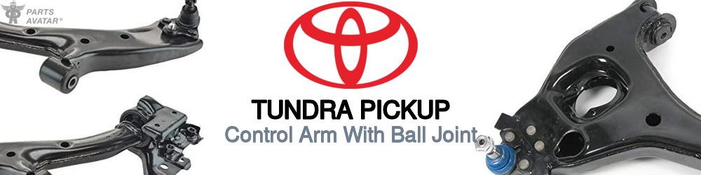 Discover Toyota Tundra pickup Control Arms With Ball Joints For Your Vehicle