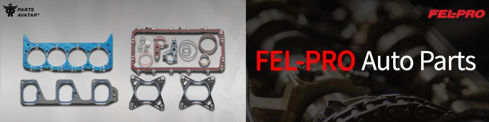 Discover Fel Pro For Your Vehicle