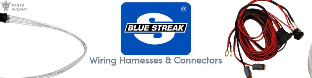 Discover Blue Streak (Hygrade Motor) Wiring Harnesses & Connectors For Your Vehicle