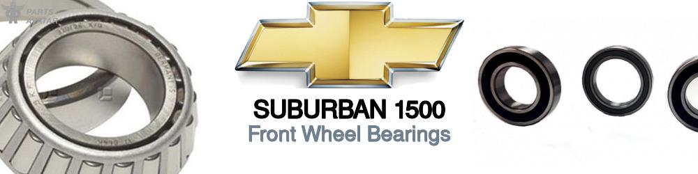 Discover Chevrolet Suburban 1500 Front Wheel Bearings For Your Vehicle