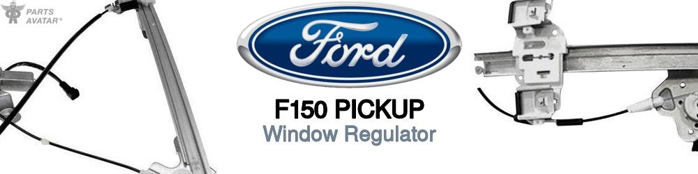 Discover Ford F150 pickup Window Regulator For Your Vehicle