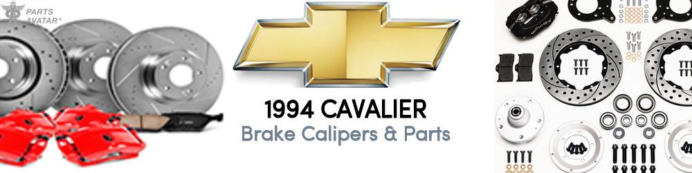 Discover 1994 Chevrolet Cavalier Brake Calipers & Parts For Your Vehicle