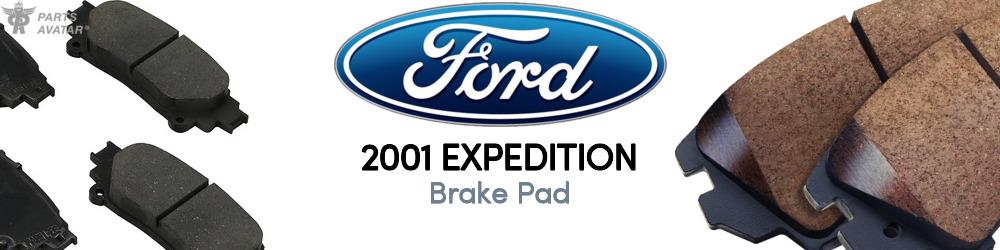 Discover 2001 Ford Expedition Brake Pad For Your Vehicle