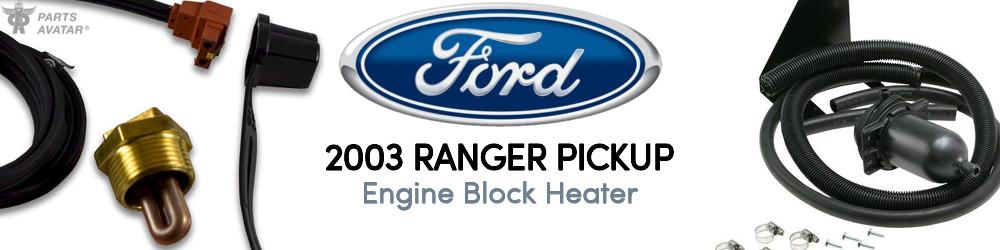 2003 Ford Ranger Engine Block Heater - PartsAvatar