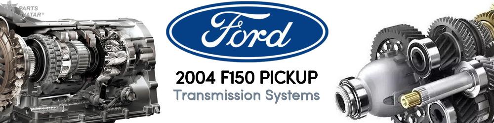 2004 Ford F150 Transmission Systems - PartsAvatar