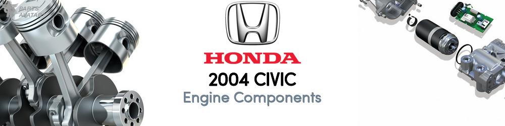 2004 Honda Civic Engine Components - PartsAvatar