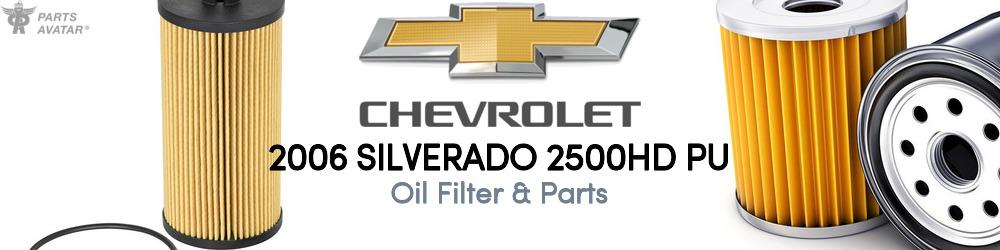 2006 Chevrolet Silverado 2500HD Oil Filter & Parts - PartsAvatar