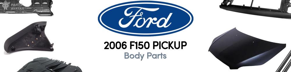 2006 Ford F150 Body Parts | PartsAvatar