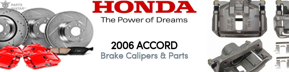 Discover 2006 Honda Accord Brake Calipers & Parts For Your Vehicle