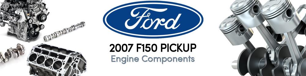 2007 Ford F150 Engine Components - PartsAvatar