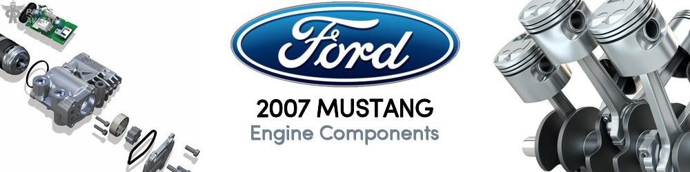 Discover 2007 Ford Mustang Engine Components For Your Vehicle