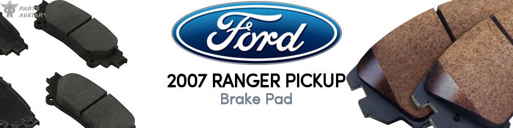 Discover 2007 Ford Ranger Brake Pad For Your Vehicle