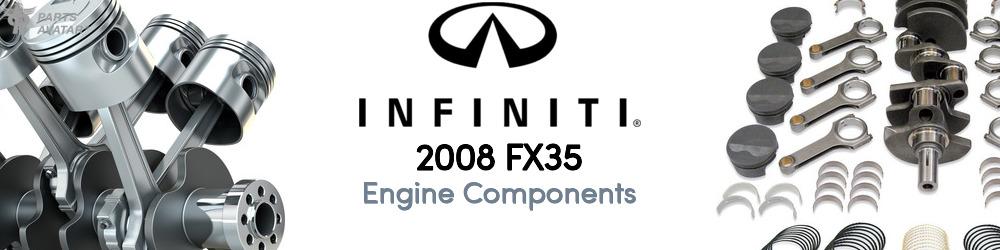 2008 Infiniti FX35 Engine Components - PartsAvatar