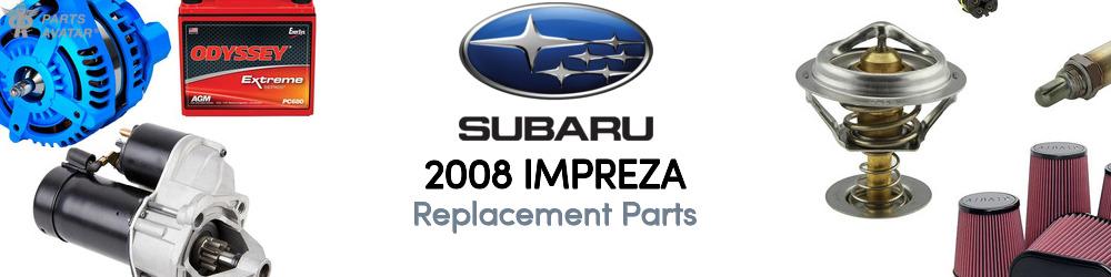 2008 Subaru Impreza Replacement Parts | PartsAvatar