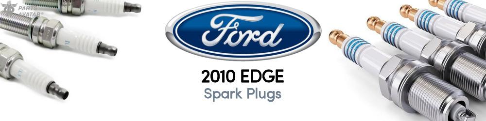 Discover 2010 Ford Edge Spark Plugs For Your Vehicle