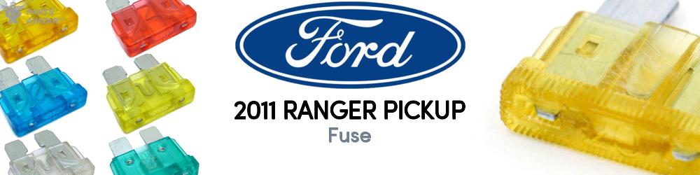 Discover 2011 Ford Ranger Fuse For Your Vehicle