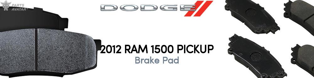 Discover 2012 Dodge Ram 1500 Brake Pad For Your Vehicle Discover 2012 Dodge Ram 1500 Brake Pad For Your Vehicle