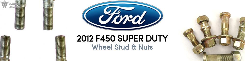 2012 Ford F450 Wheel Stud & Nuts - PartsAvatar