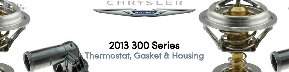 Discover 2013 Chrysler 300 Thermostat, Gasket & Housing For Your Vehicle