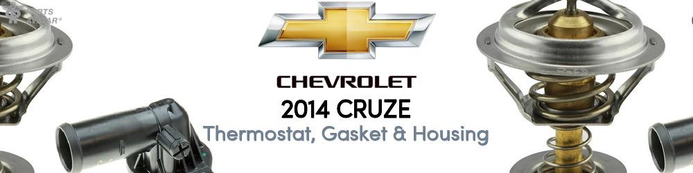 Discover 2014 Chevrolet Cruze Thermostat, Gasket & Housing For Your Vehicle