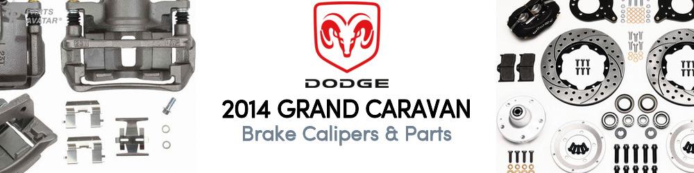 Discover 2014 Dodge Grand Caravan Brake Calipers & Parts For Your Vehicle