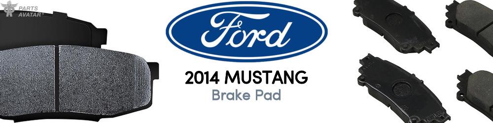 Discover 2014 Ford Mustang Brake Pad For Your Vehicle
