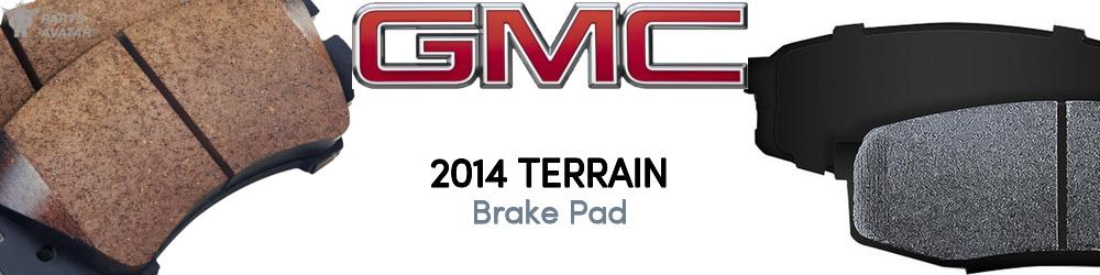 Discover 2014 GMC Terrain Brake Pad For Your Vehicle