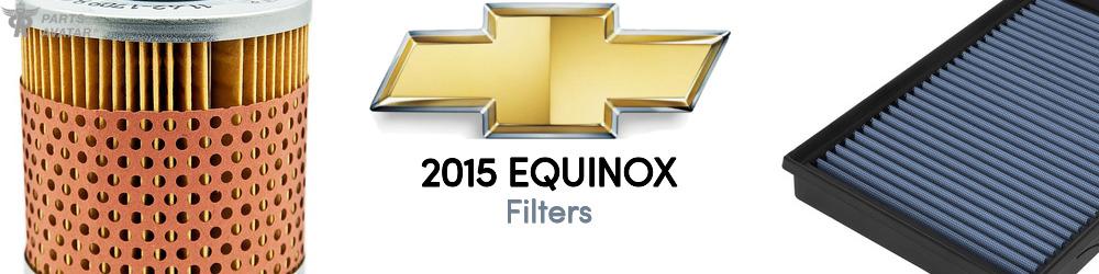 Discover 2015 Chevrolet Equinox Filters For Your Vehicle