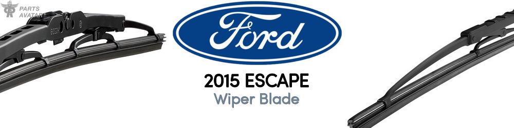 Discover 2015 Ford Escape Wiper Blade For Your Vehicle