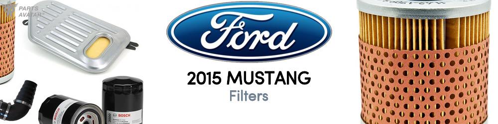 Discover 2015 Ford Mustang Filters For Your Vehicle